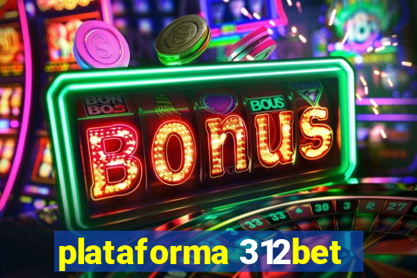 plataforma 312bet